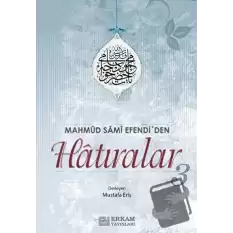 Mahmud Sami Efendiden Hatıralar-3