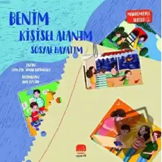 Mahremiyet Serisi 3 - Benim Kişisel Alanım Sosyal Hayatım (Ciltli)