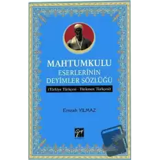 Mahtumkulu Eserlerinin Deyimler Sözlüğü