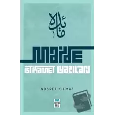 Maide: İstikamet Yazıları