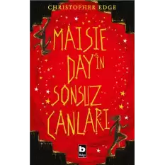 Maisie Dayin Sonsuz Canları