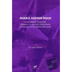 Makbul Kadının İnşası