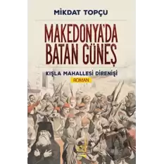 Makedonyada Batan Güneş