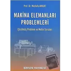 Makina Elemanları Problemleri