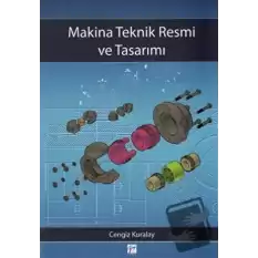 Makina Teknik Resmi ve Tasarımı