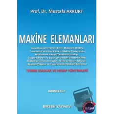 Makine Elemanları Cilt: 1