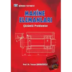 Makine Elemanları Çözümlü Problemler