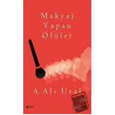 Makyaj Yapan Ölüler