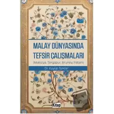 Malay Dünyasında Tefsir Çalışmaları