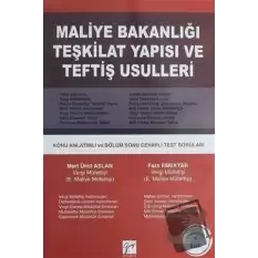 Maliye Bakanlığı Teşkilat Yapısı ve Teftiş Usulleri