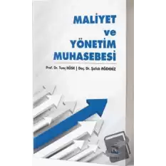 Maliyet ve Yönetim Muhasebesi