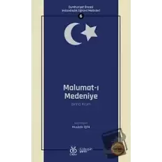 Malumat-ı Medeniye (Birinci Kısım - Osmanlıca Aslıyla Birlikte)