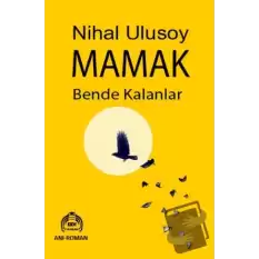 Mamak Bende Kalanlar