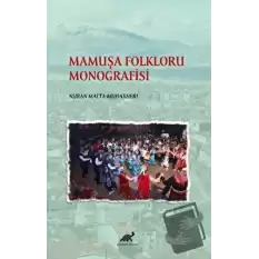 Mamuşa Folkloru Monografisi