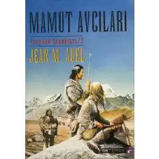 Mamut Avcıları Yeryüzü Çocukları 3