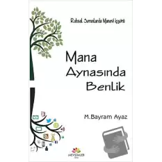 Mana Aynasında Benlik