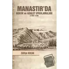 Manastırda Hukuk ve Adalet Uygulamaları (1700-1730)