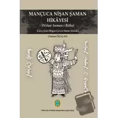 Mançuca Nişan Şaman Hikayesi