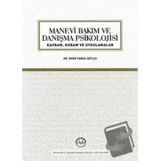 Manevi Bakım ve Danışma Psikolojisi