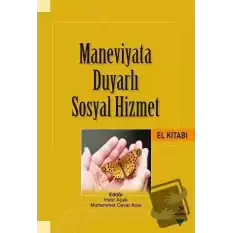 Maneviyata Duyarlı Sosyal Hizmet El Kitabı