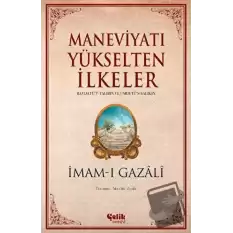 Maneviyatı Yükselten İlkeler