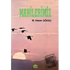 Manilerimiz