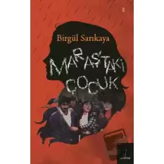 Maraştaki Çocuk