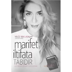 Marifet İltifata Tabidir