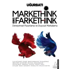 Markethink ya da Farkethink