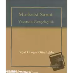 Marksist Sanat Yazında Gerçekçilik