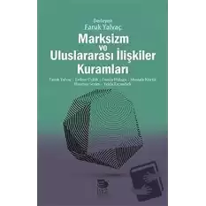 Marksizm ve Uluslararası İlişkiler Kuramları