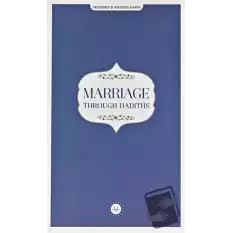 Marriage Through Hadiths (Hadislerle Evlilik) İngilizce