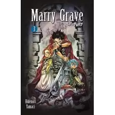 Marry Grave 3