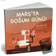 Marsta Doğum Günü!