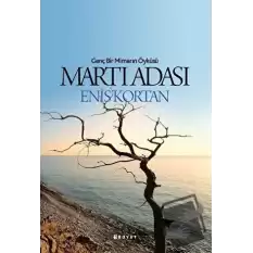 Martı Adası - Genç Bir Mimarın Öyküsü