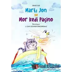 Martı Jon ve Mor Kedi Paçino