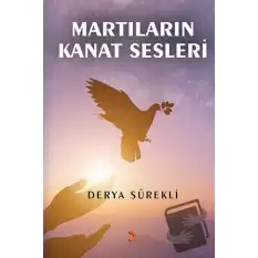 Martıların Kanat Sesleri