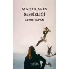 Martıların Sessizliği