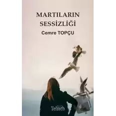 Martıların Sessizliği