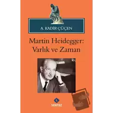 Martin Heidegger: Varlık ve Zaman