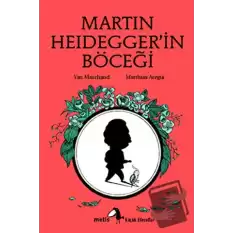 Martin Heidegger’in Böceği