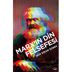 Marxın Din Felsefesi