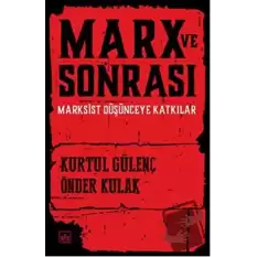 Marx ve Sonrası