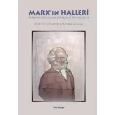 Marx’ın Halleri