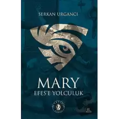 Mary Efes’e Yolculuk