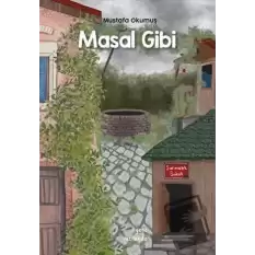 Masal Gibi