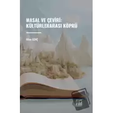 Masal ve Çeviri : Kültürlerarası Köprü