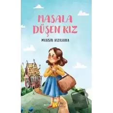 Masala Düşen Kız