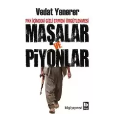 Maşalar ve Piyonlar