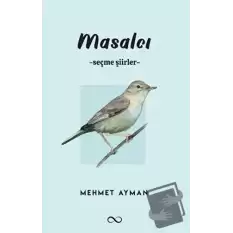 Masalcı - Seçme Şiirler